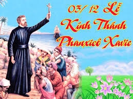 Thánh Phanxicô Xaviê - Thứ Hai Tuần I Mùa Vọng – Năm C