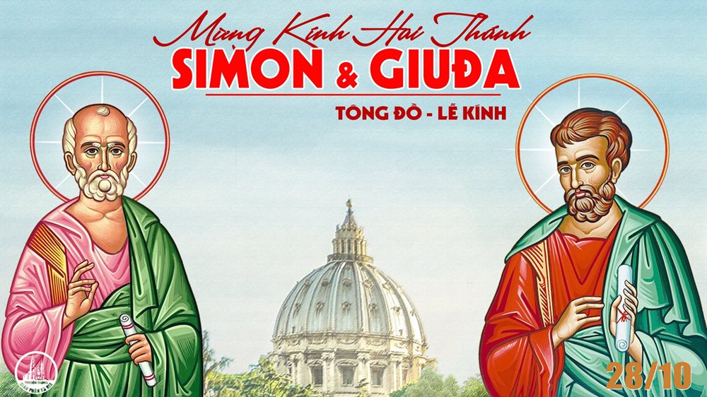 Thứ Tư tuần 30 thường niên – THÁNH SIMON VÀ THÁNH GIUĐA TÔNG ĐỒ
