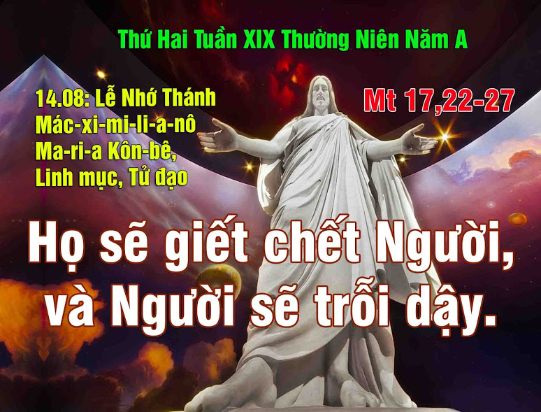 Thứ Hai Tuần XIX Mùa Thường Niên Năm A