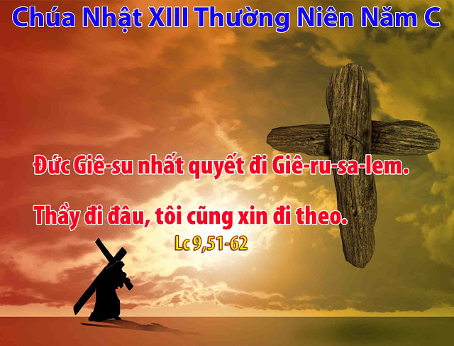 Chúa Nhật 13 Thường Niên năm C