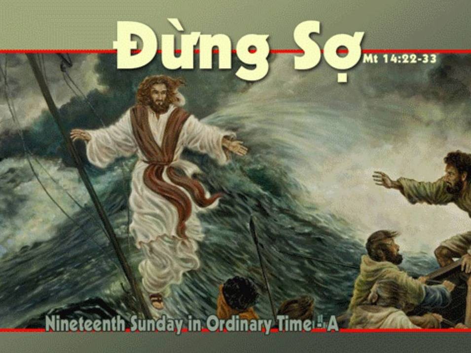 Chúa Nhật XIX Thường Niên A