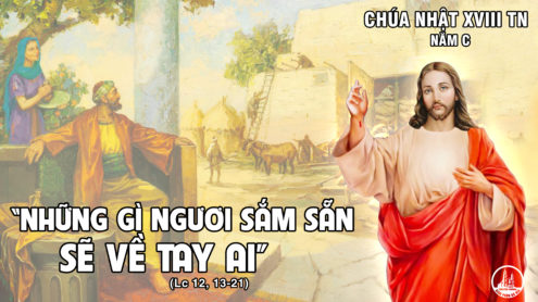 Chúa Nhật 18 Thường Niên năm C