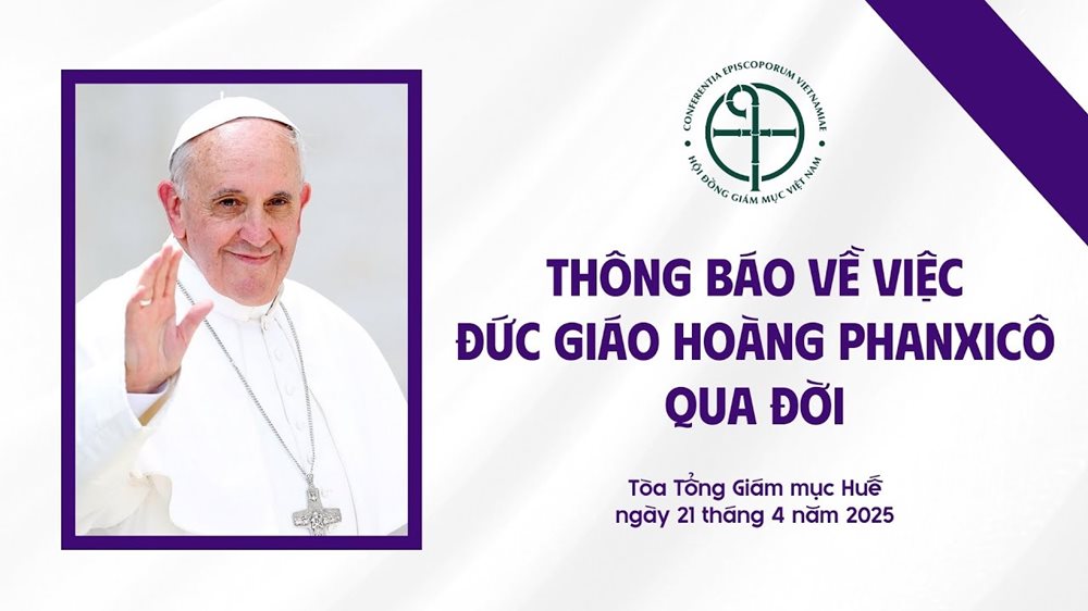 HĐGM Việt Nam Thông báo về việc Đức Giáo hoàng Phanxicô qua đời