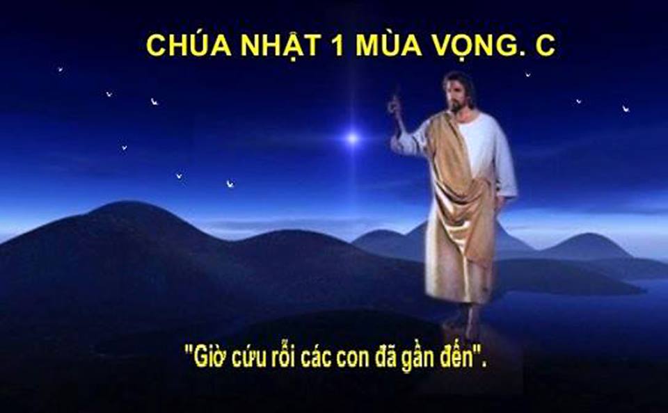 Chúa Nhật I Mùa Vọng – Năm C