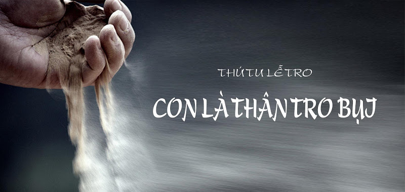 Thứ Tư LỄ TRO. – Giữ chay và kiêng thịt.