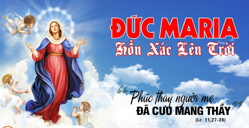 Thứ bảy tuần 19 thường niên – ĐỨC MẸ LÊN TRỜI.