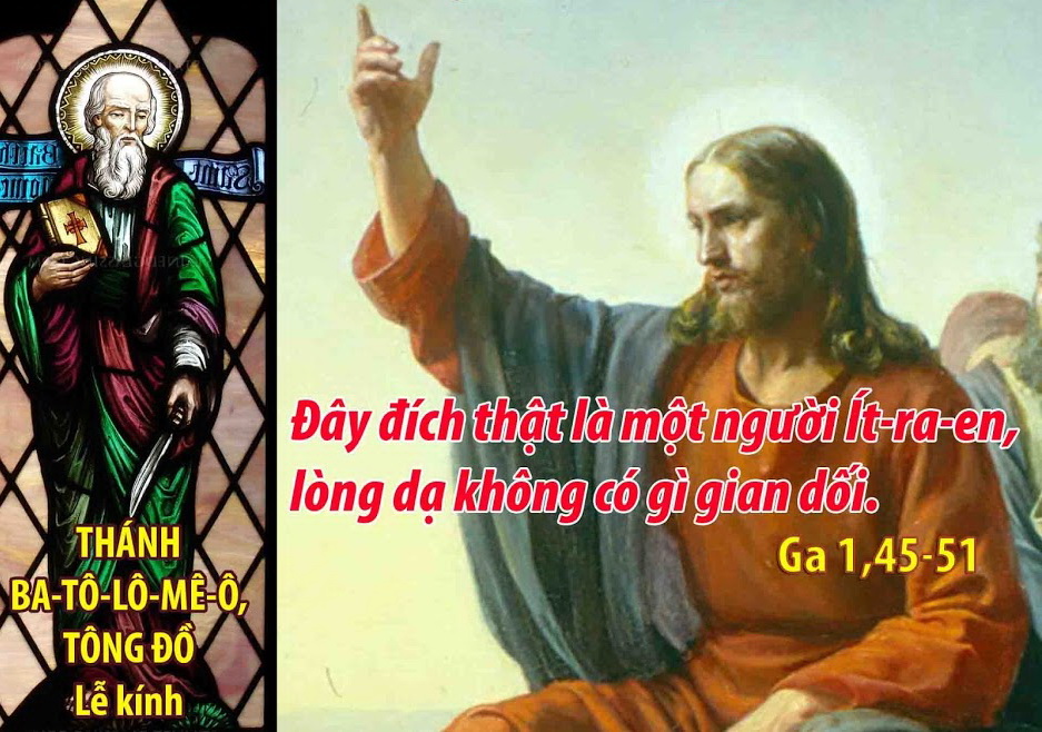 Thứ Bảy tuần 20 thường niên – THÁNH BATÔLÔMÊÔ, TÔNG ĐỒ