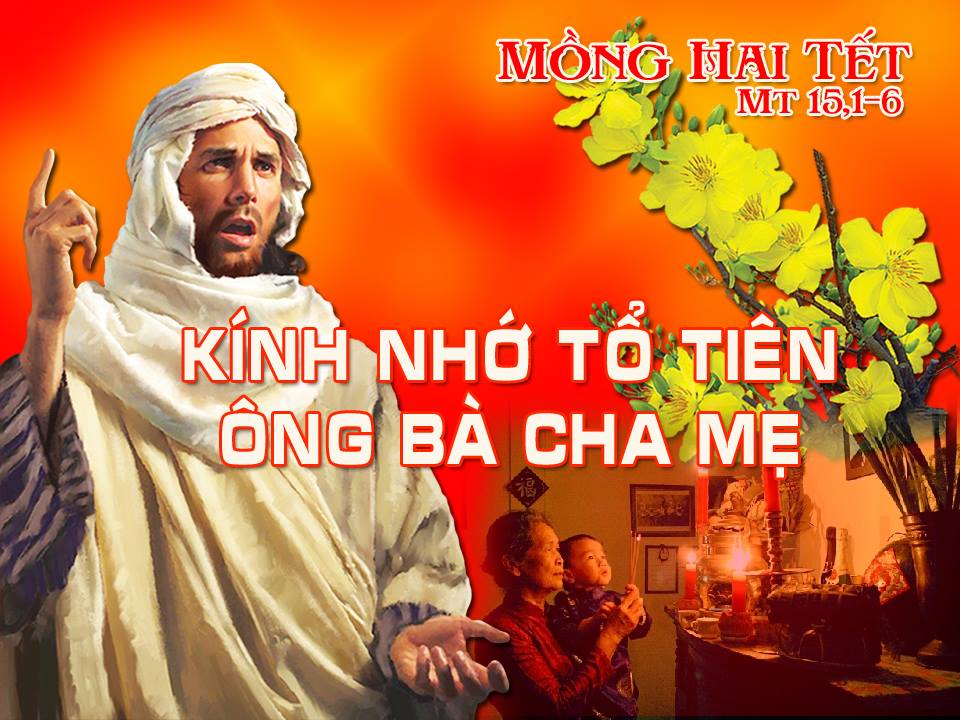 Thứ Bảy Mùng 2 Tết Kính Nhớ Ông bà Tổ Tiên