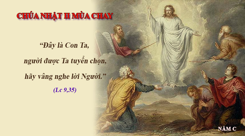 Chúa Nhật 2 Mùa Chay năm C