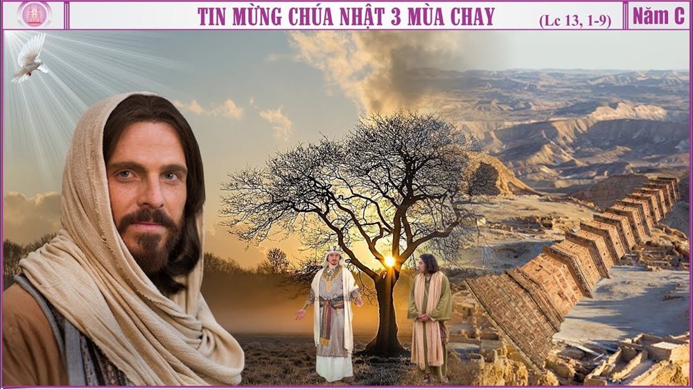 Chúa Nhật 3 Mùa Chay năm C