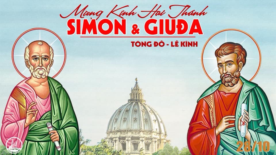 Thứ Hai tuần 30 thường niên – THÁNH SIMON VÀ THÁNH GIUĐA TÔNG ĐỒ