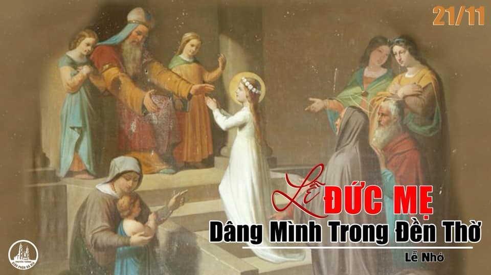 Thứ năm tuần 33 thường niên – Đức Mẹ dâng mình trong đền thờ