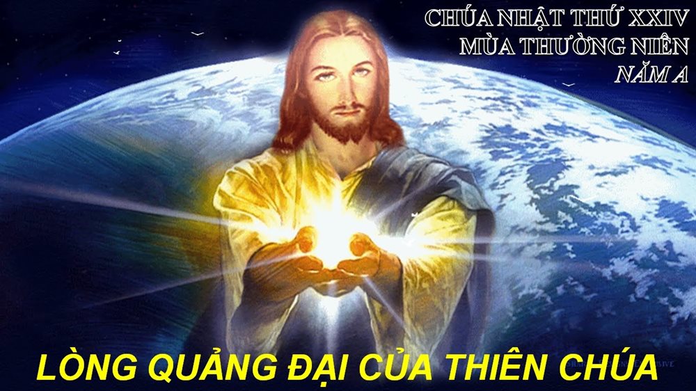 Chúa Nhật Tuần XXIV Mùa Thường Niên Năm A