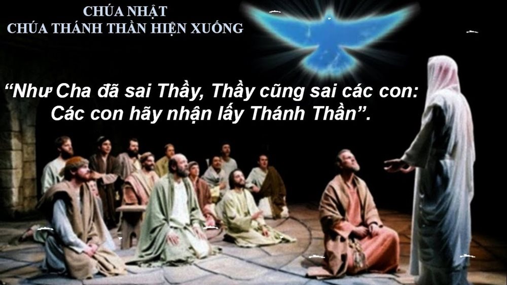 Chúa Nhật CHÚA THÁNH THẦN HIỆN XUỐNG